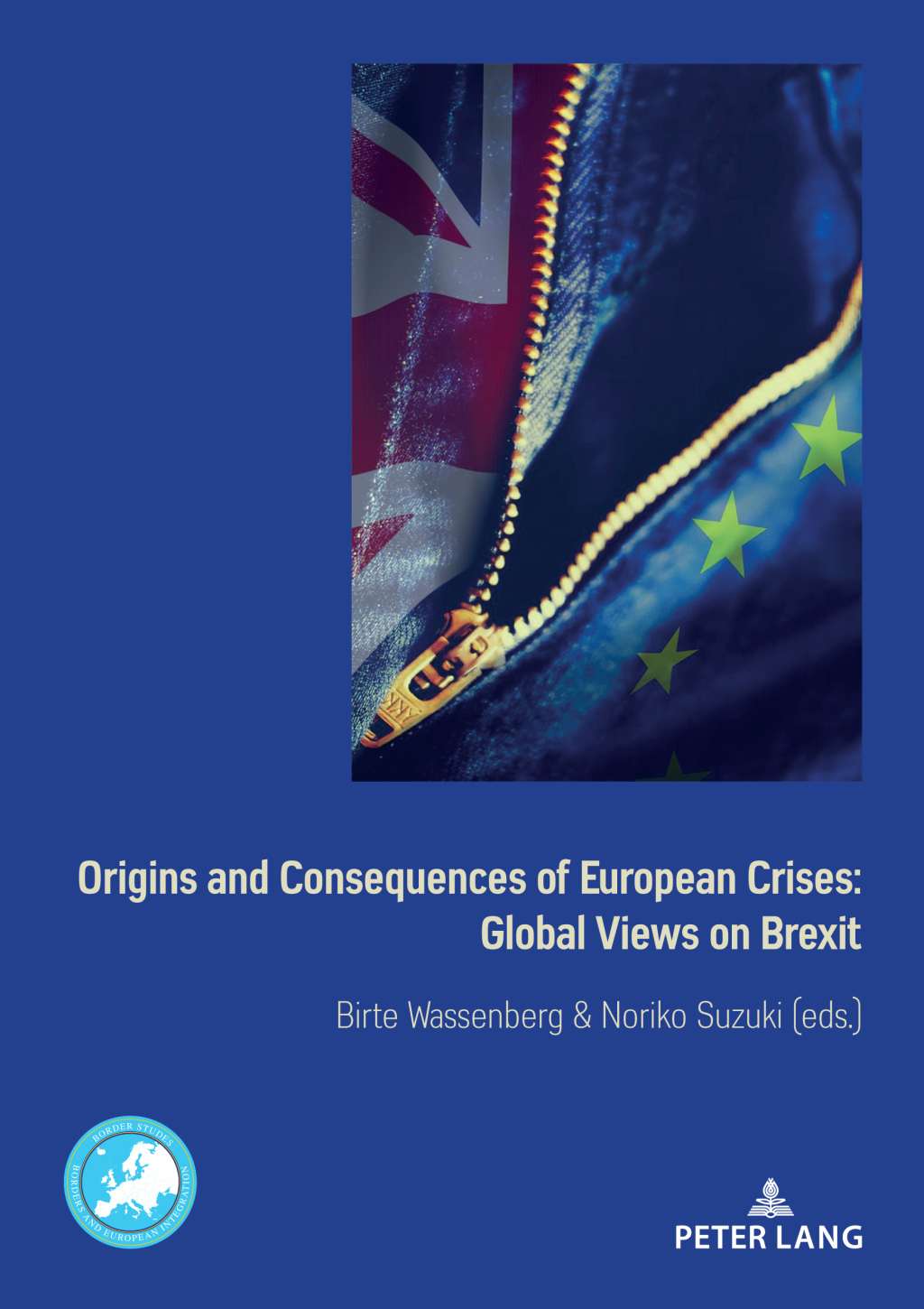 Origins and Consequences of European Crises: Global Views on Brexit 1st Edition â€“ PDF/EPUB Version Downloadable