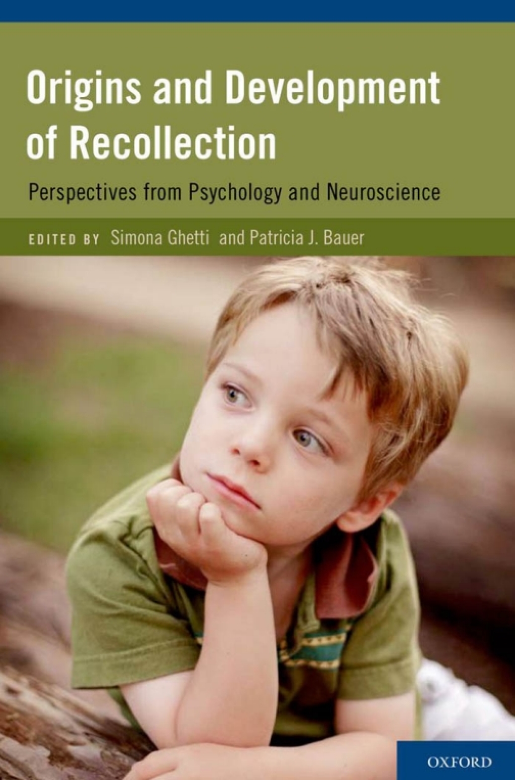 Origins and Development of Recollection Perspectives from Psychology and Neuroscience 1st Edition â€“ PDF/EPUB Version Downloadable
