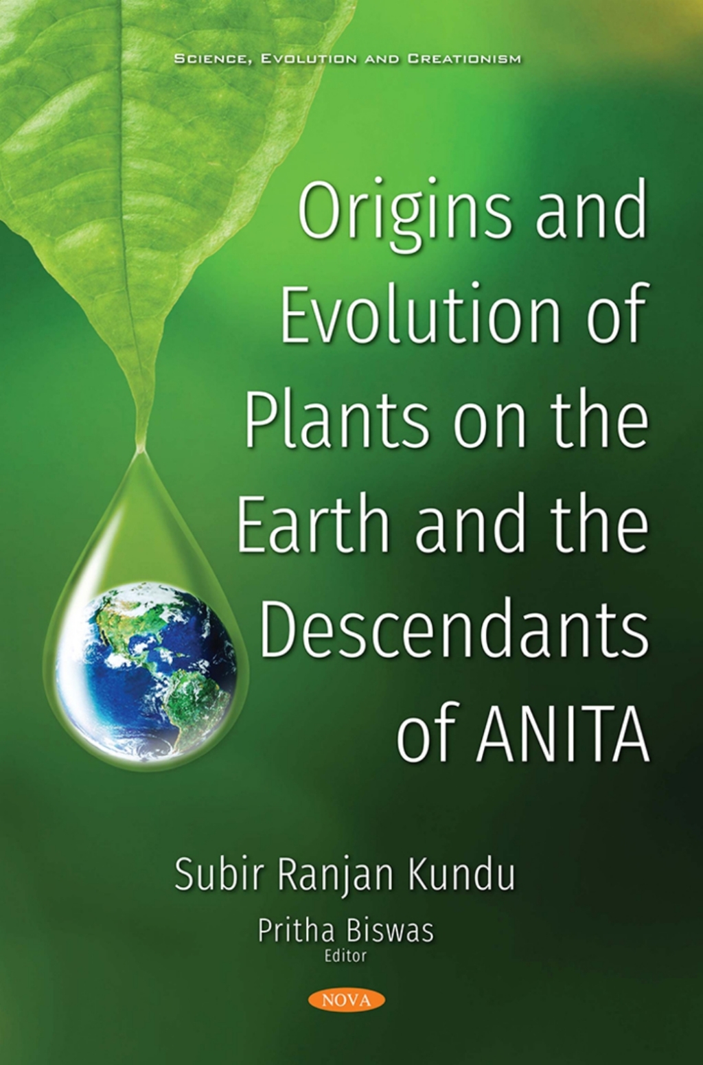 Origins and Evolution of Plants on the Earth and the Descendants of ANITA  â€“ PDF/EPUB Version Downloadable