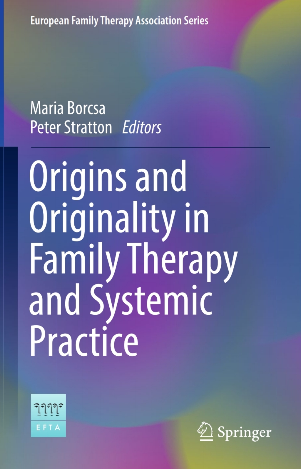 Origins and Originality in Family Therapy and Systemic Practice  â€“ PDF/EPUB Version Downloadable