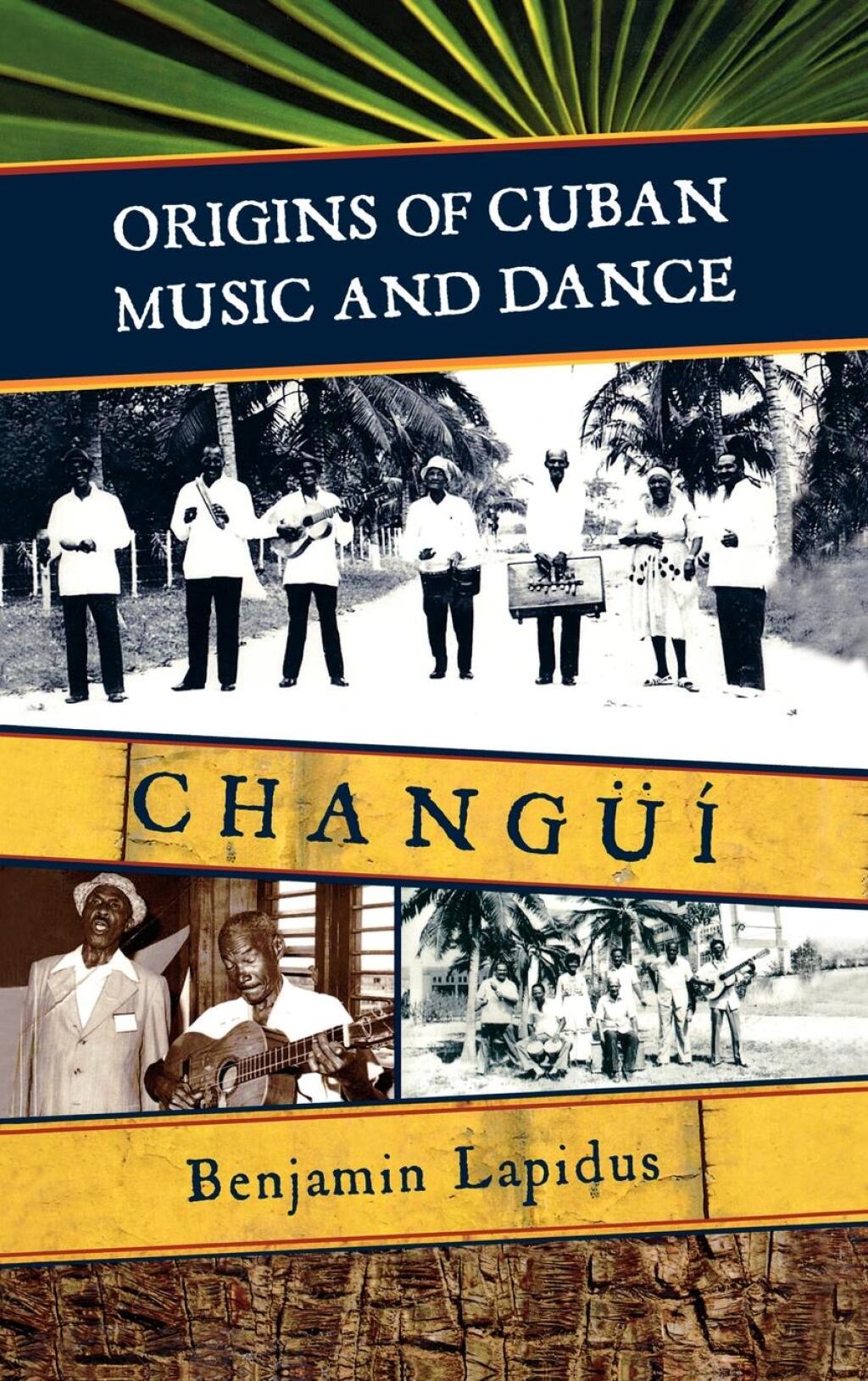 Origins of Cuban Music and Dance Changüà 1st Edition – PDF/EPUB Version Downloadable Origins of Cuban Music and Dance Changüà 1st Edition – PDF/EPUB Version Downloadable - Image 1