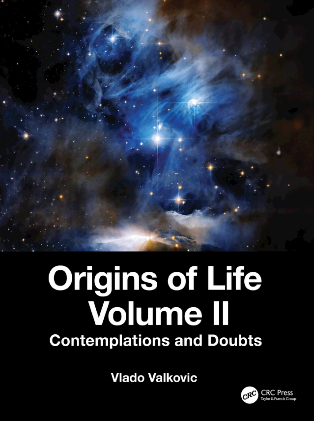 Origins of Life Volume II Contemplations and Doubts 1st Edition â€“ PDF/EPUB Version Downloadable