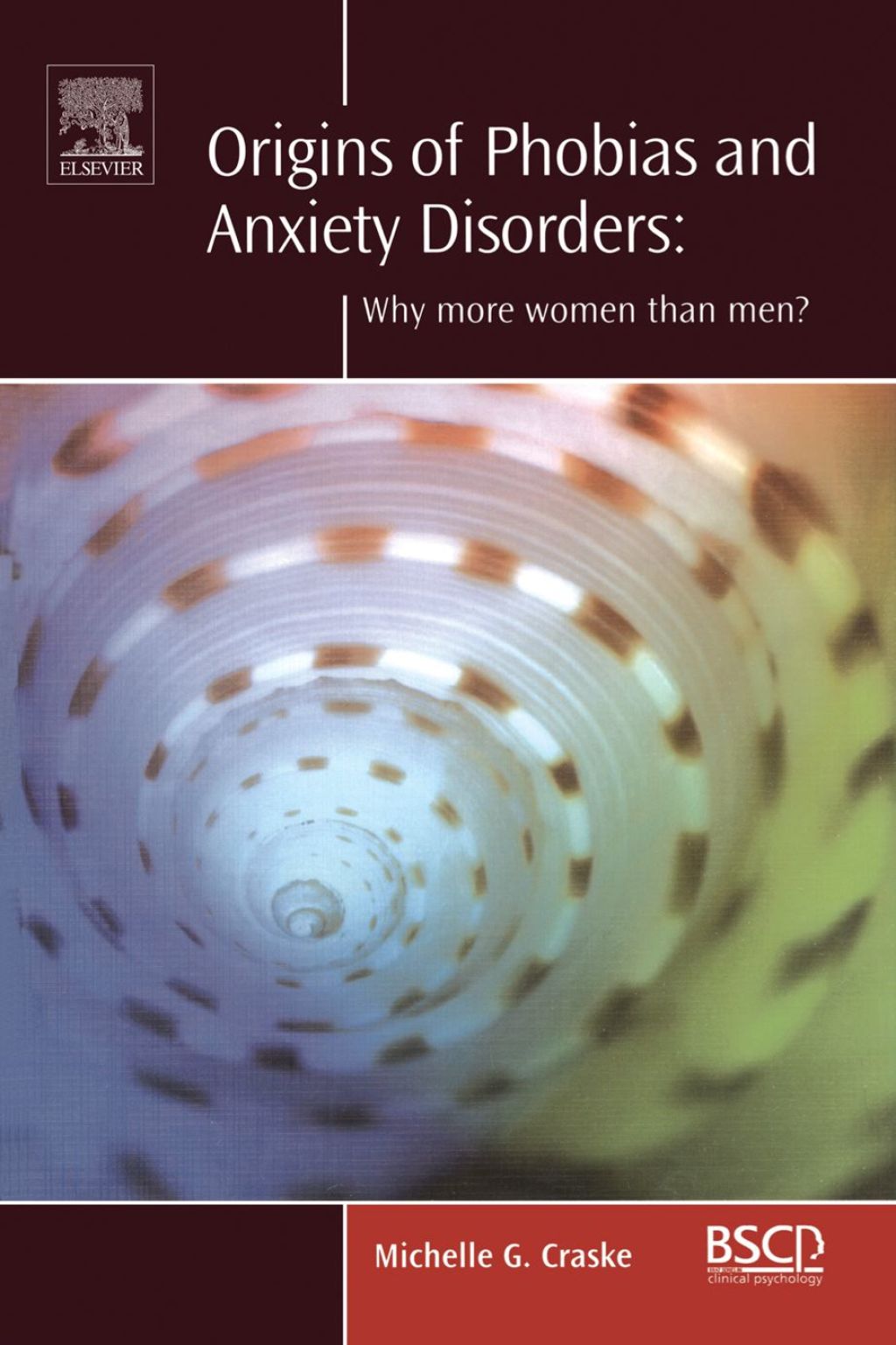 Origins of Phobias and Anxiety Disorders: Why More Women than Men?  â€“ PDF/EPUB Version Downloadable