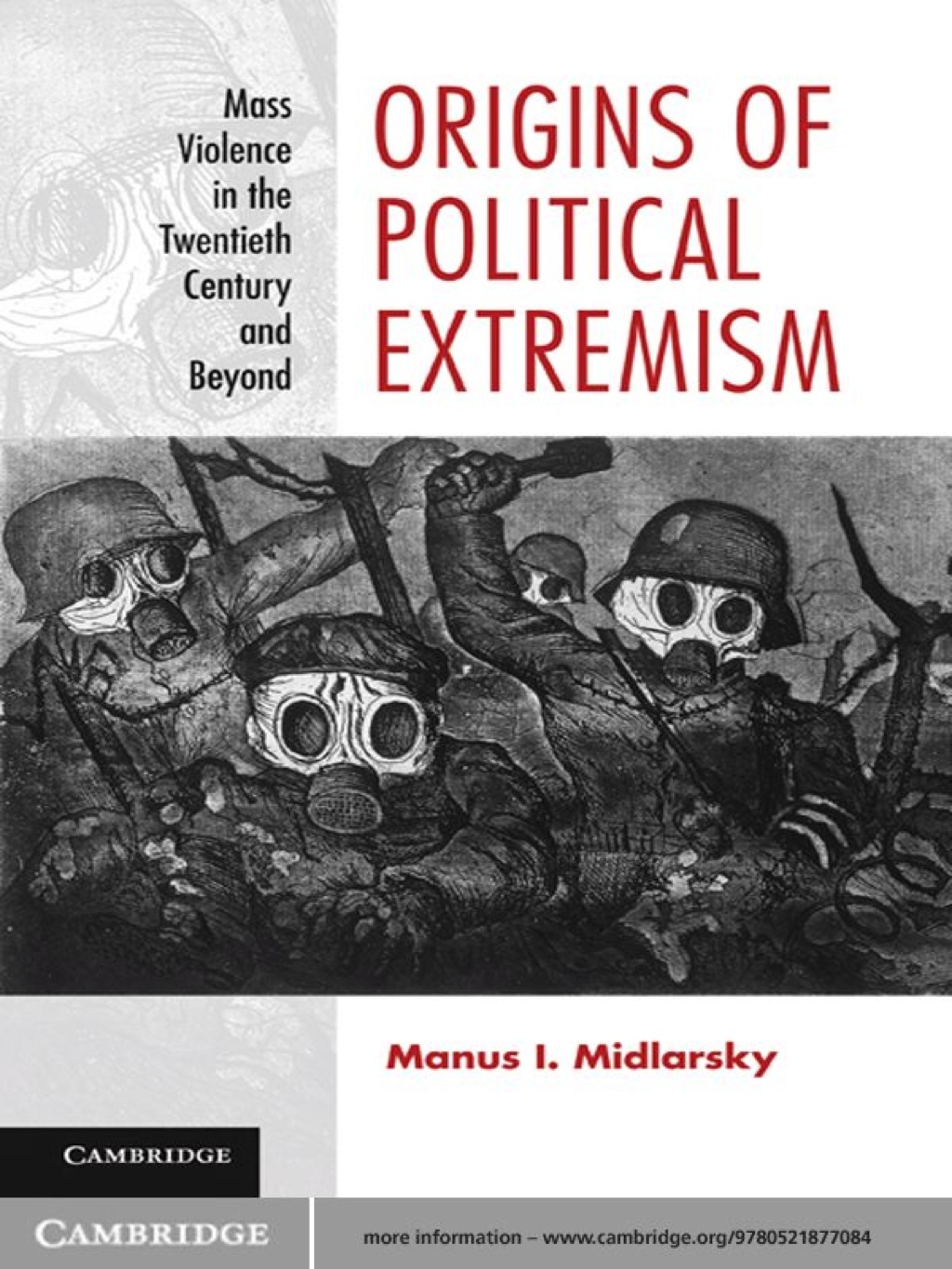 Origins of Political Extremism Mass Violence in the Twentieth Century and Beyond 1st Edition â€“ PDF/EPUB Version Downloadable
