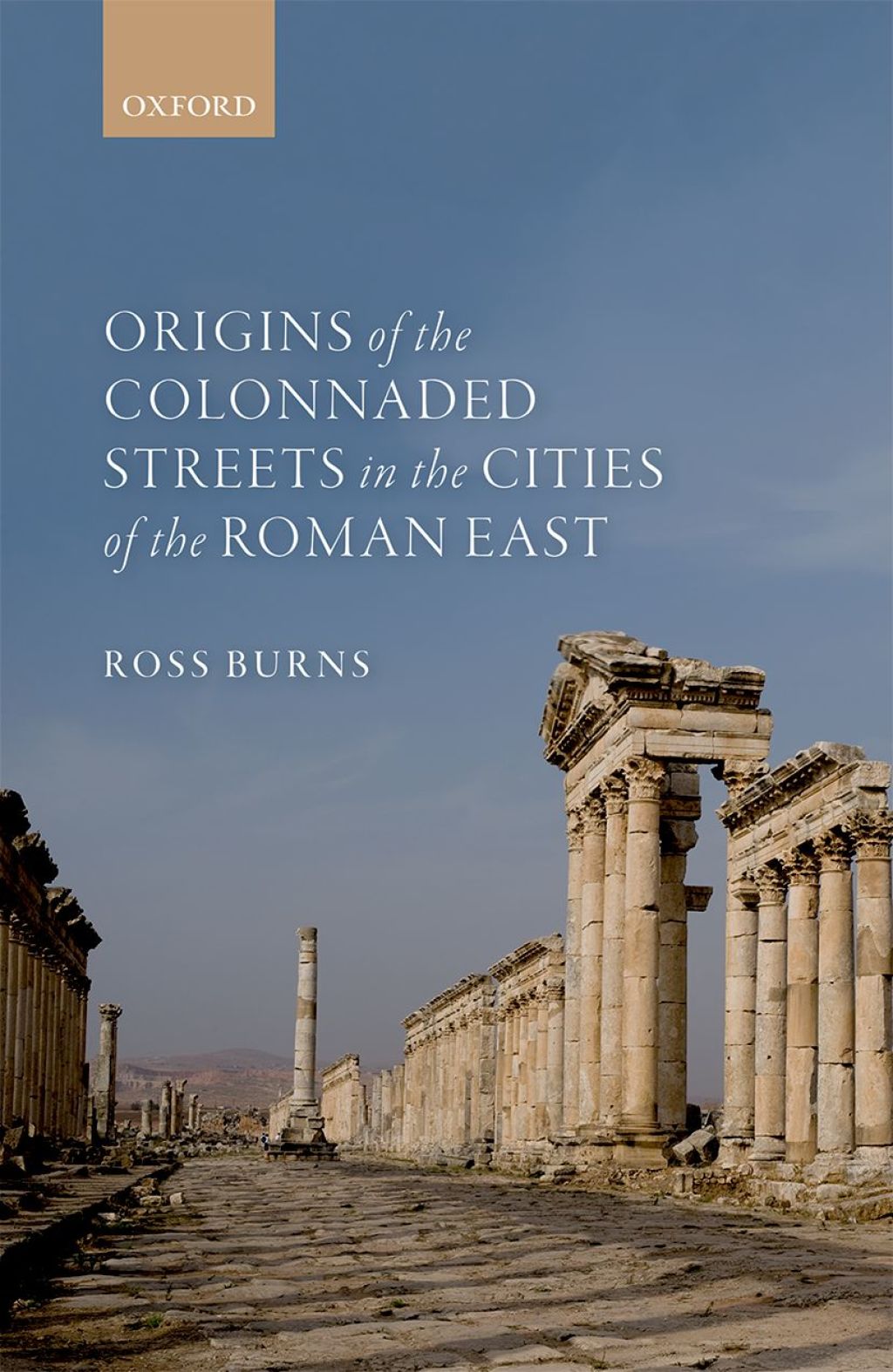 Origins of the Colonnaded Streets in the Cities of the Roman East  â€“ PDF/EPUB Version Downloadable