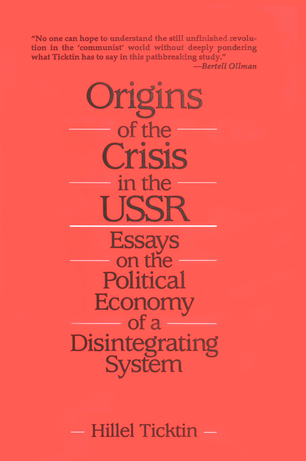 Origins of the Crisis in the U.S.S.R. Essays on the Political Economy of a Disintegrating System 1st Edition â€“ PDF/EPUB Version Downloadable