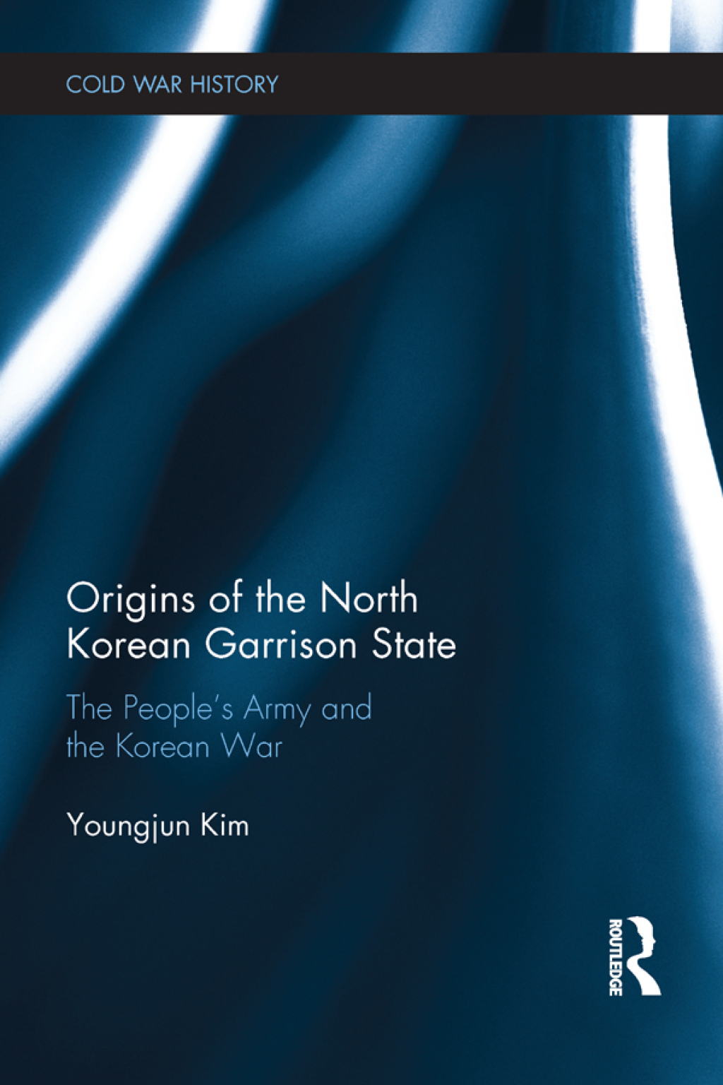 Origins of the North Korean Garrison State The Peopleâ€™s Army and the Korean War 1st Edition â€“ PDF/EPUB Version Downloadable