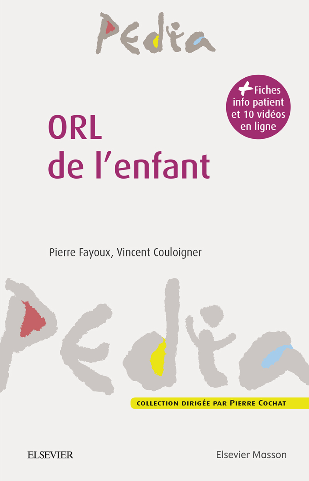 ORL de l'enfant  â€“ PDF/EPUB Version Downloadable