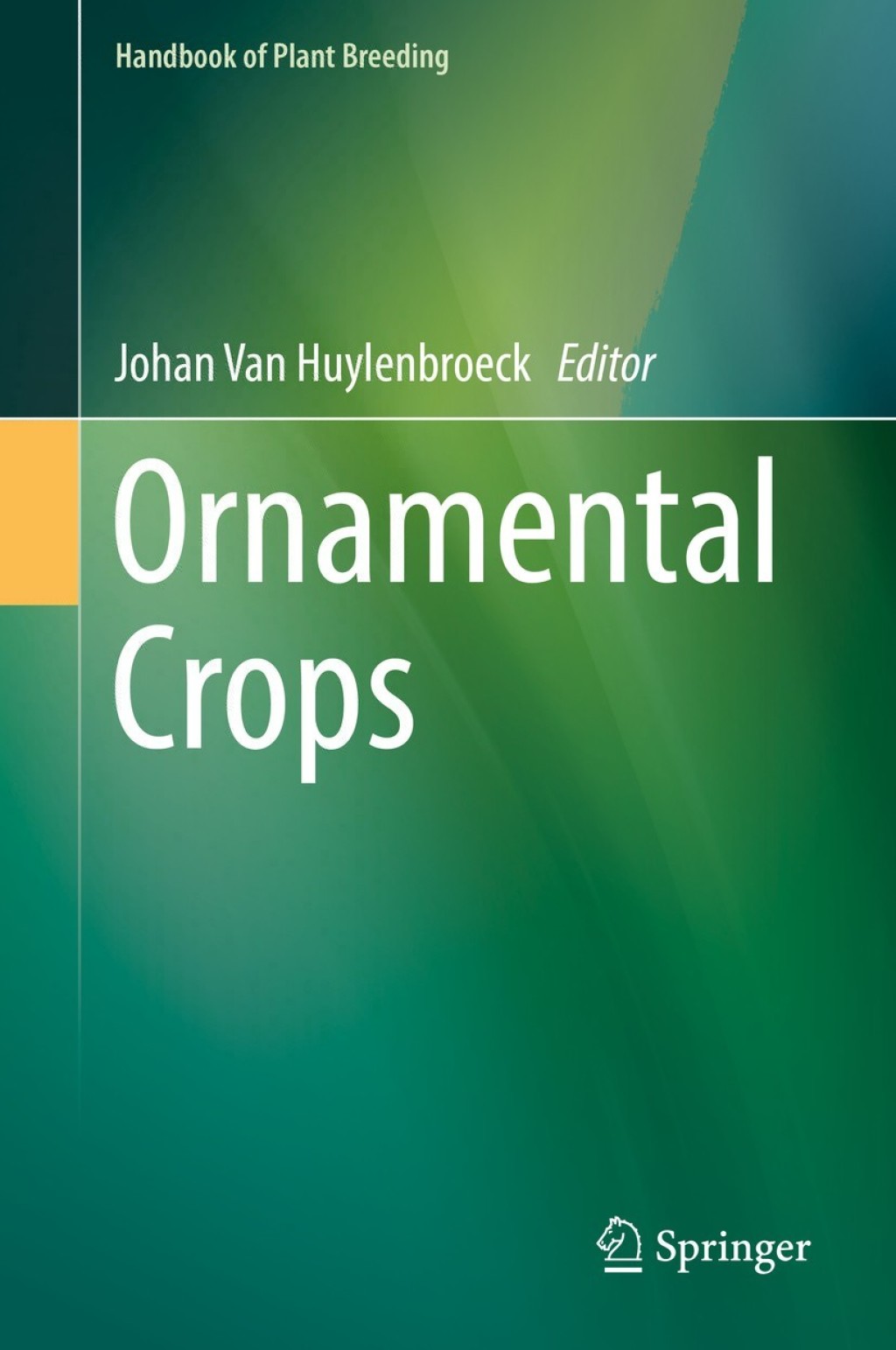 Ornamental Crops  â€“ PDF/EPUB Version Downloadable