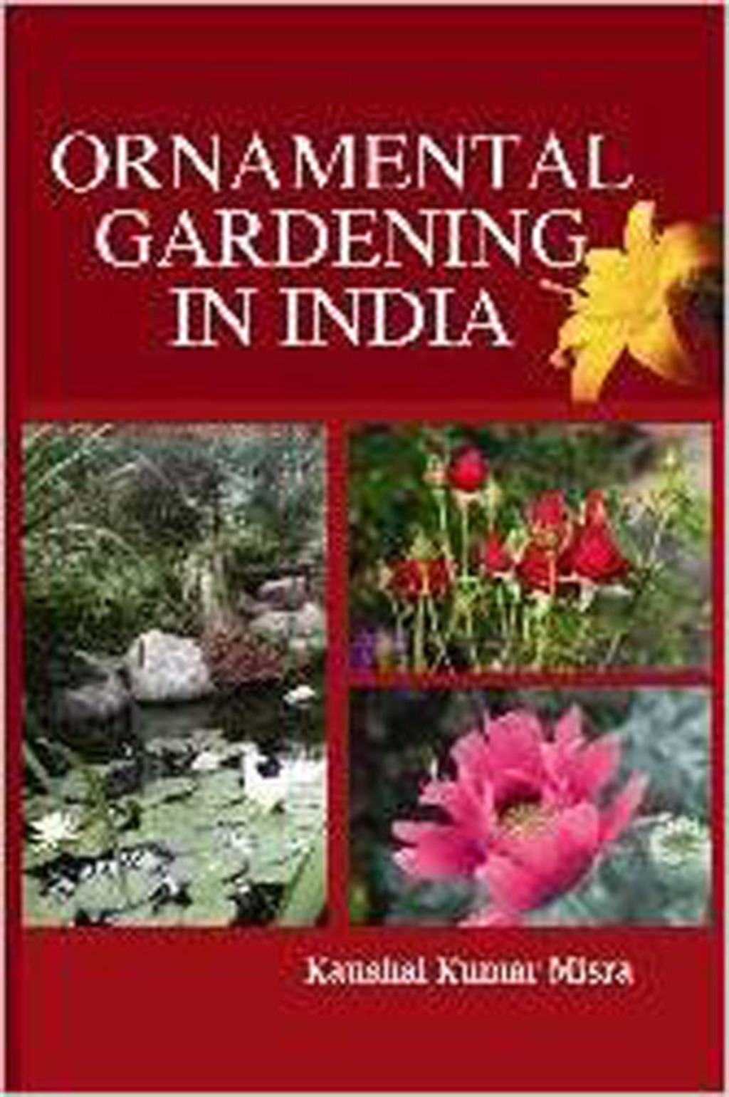 Ornamental Gardening in India 1st Edition â€“ PDF/EPUB Version Downloadable