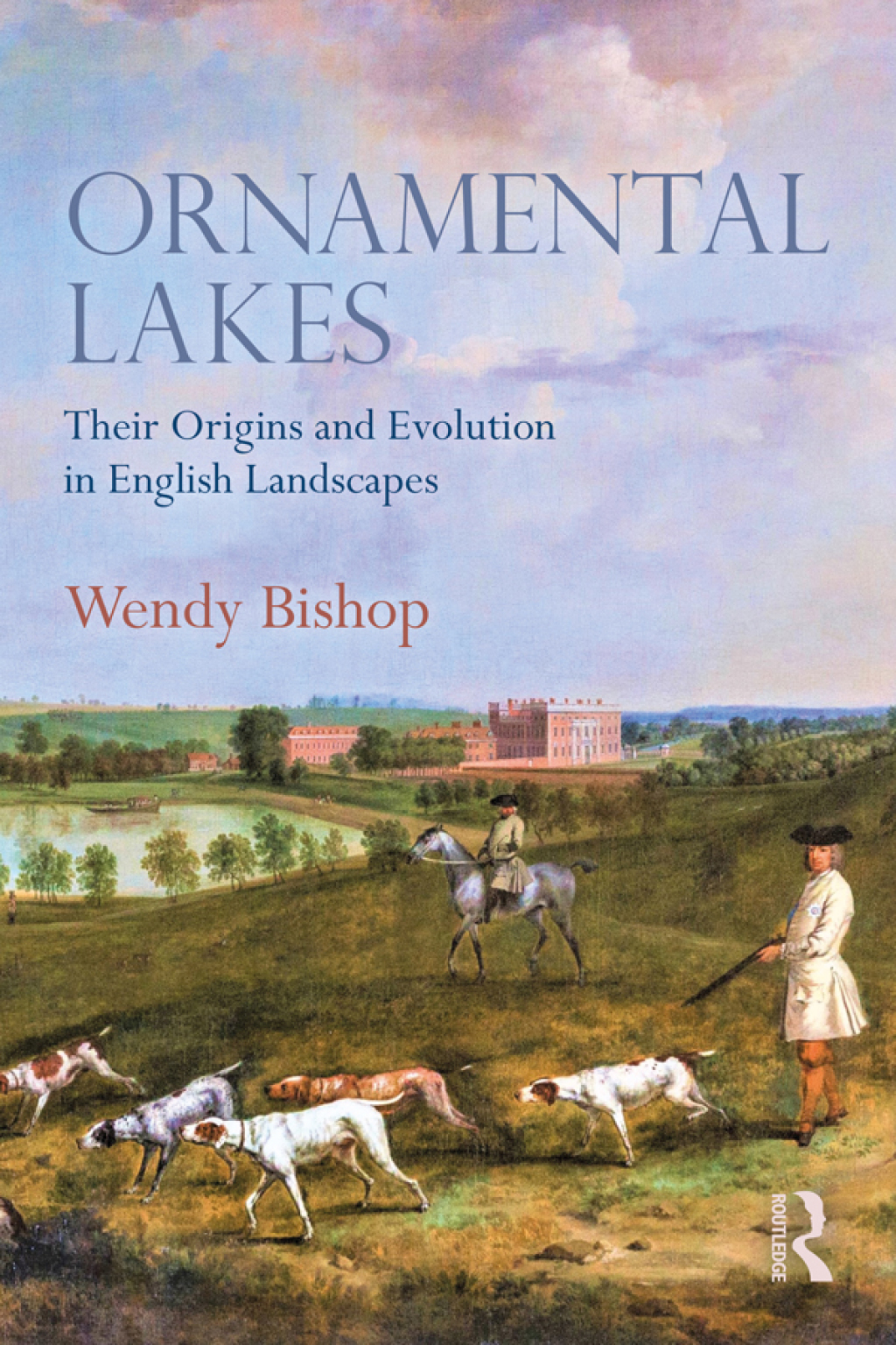 Ornamental Lakes Their Origins and Evolution in English Landscapes 1st Edition â€“ PDF/EPUB Version Downloadable