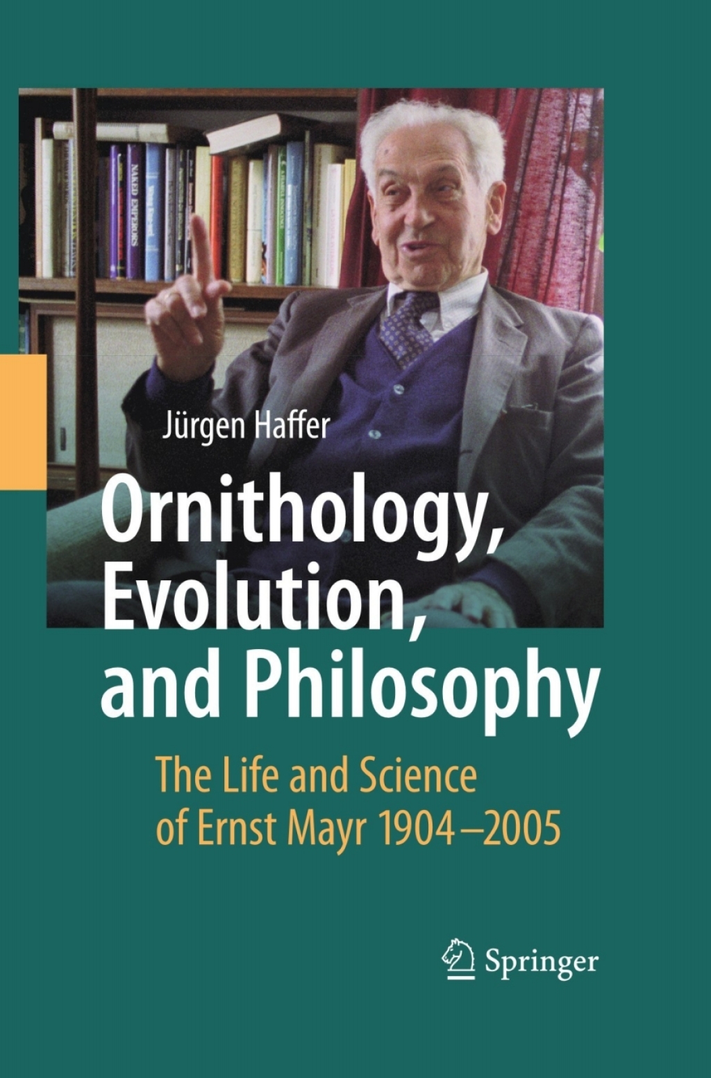Ornithology, Evolution, and Philosophy The Life and Science of Ernst Mayr 1904-2005  â€“ PDF/EPUB Version Downloadable