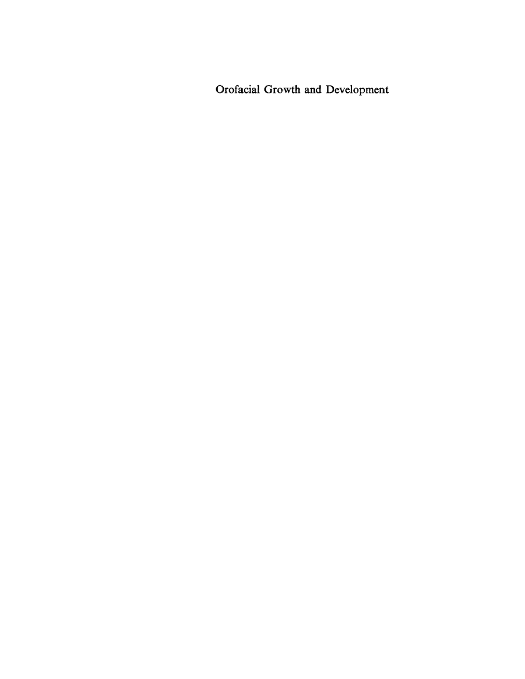 Orofacial Growth and Development 1st Edition â€“ PDF/EPUB Version Downloadable