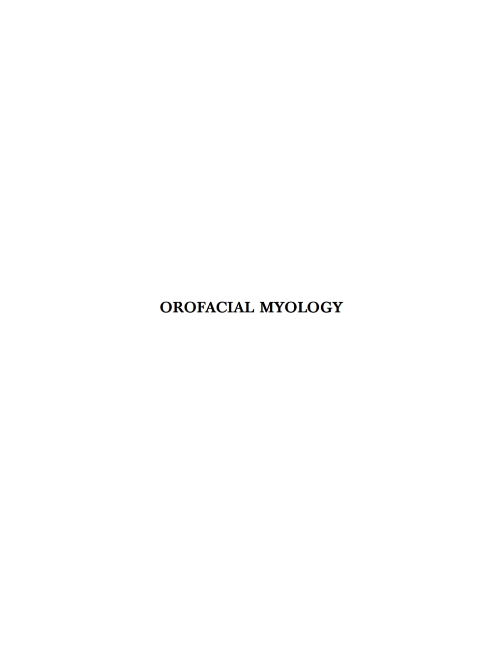 Orofacial Myology: International Perspectives 2nd Edition â€“ PDF/EPUB Version Downloadable
