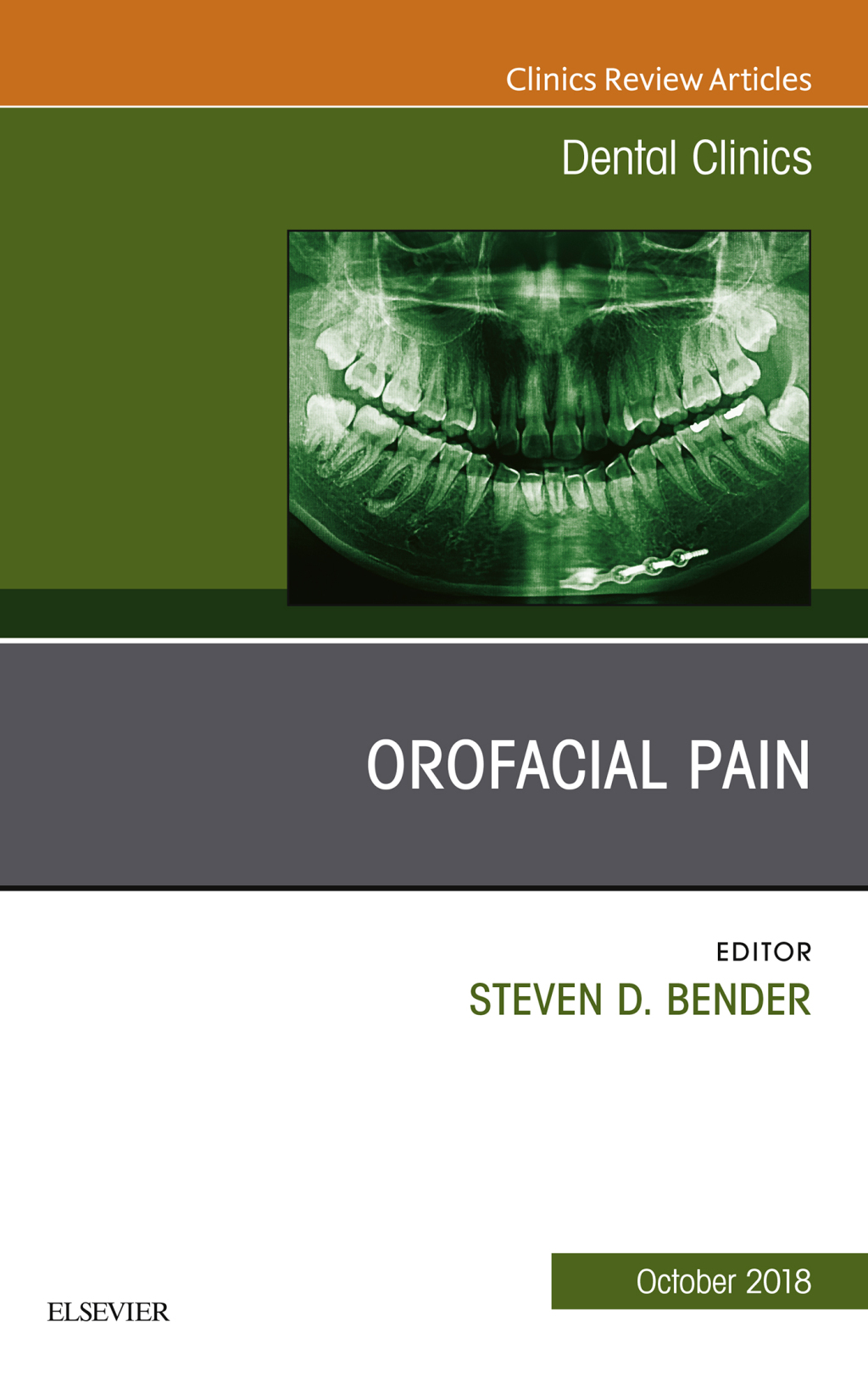 Orofacial Pain, An Issue of Dental Clinics of North America  â€“ PDF/EPUB Version Downloadable