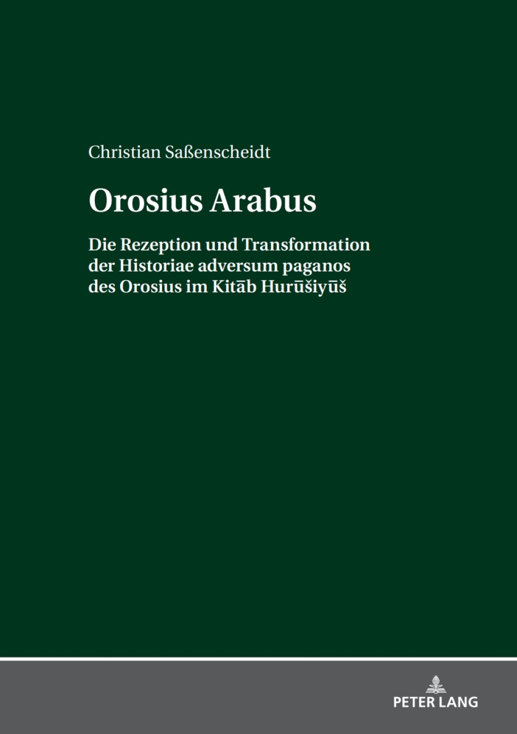 Orosius Arabus Die Rezeption und Transformation der Historiae adversum paganos des Orosius im KitÄb HurÅ«Å¡iyÅ«Å¡ 1st Edition â€“ PDF/EPUB Version Downloadable