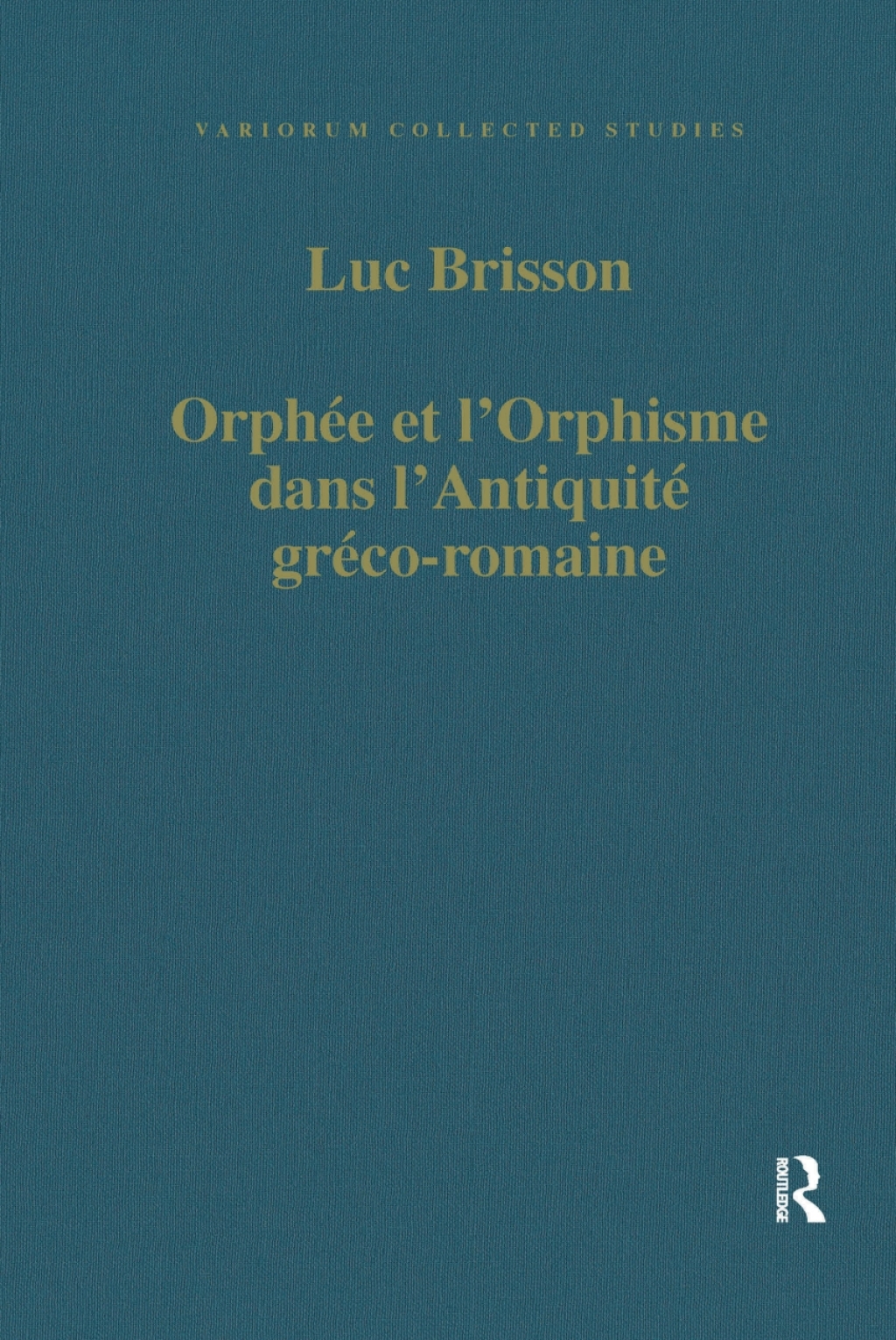 OrphÃ©e et lâ€™Orphisme dans lâ€™AntiquitÃ© grÃ©co-romaine 1st Edition â€“ PDF/EPUB Version Downloadable