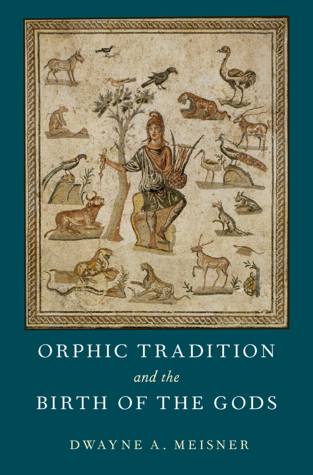 Orphic Tradition and the Birth of the Gods  â€“ PDF/EPUB Version Downloadable