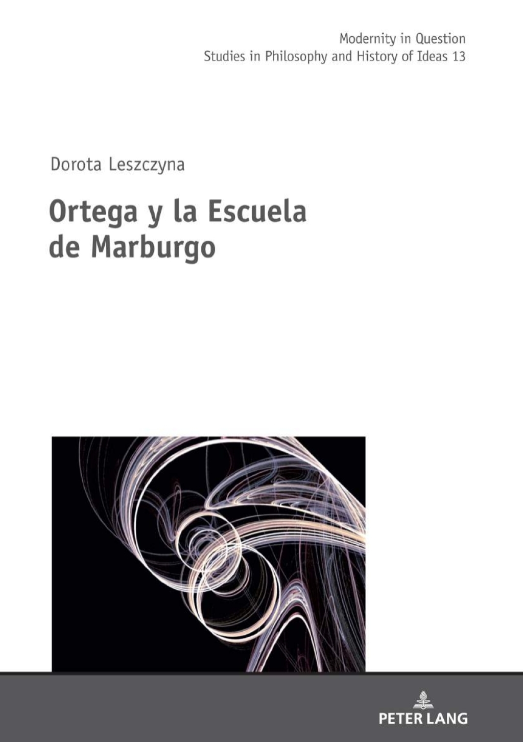 Ortega y la Escuela de Marburgo 1st Edition â€“ PDF/EPUB Version Downloadable