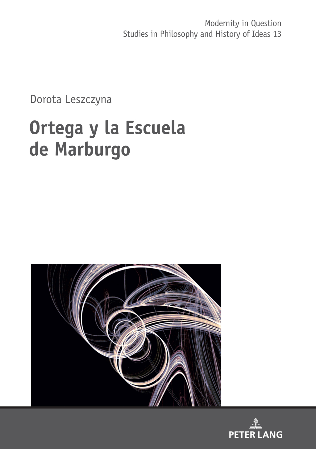 Ortega y la Escuela de Marburgo 1st Edition â€“ PDF/EPUB Version Downloadable