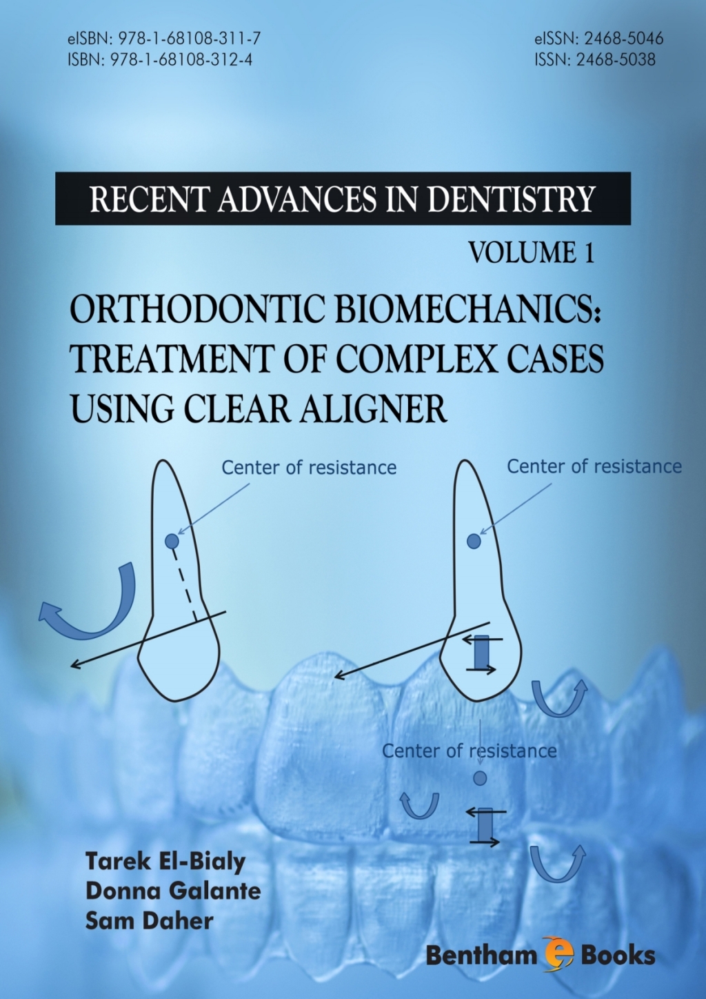 Orthodontic Biomechanics: Treatment Of Complex Cases Using Clear Aligner 1st Edition â€“ PDF/EPUB Version Downloadable