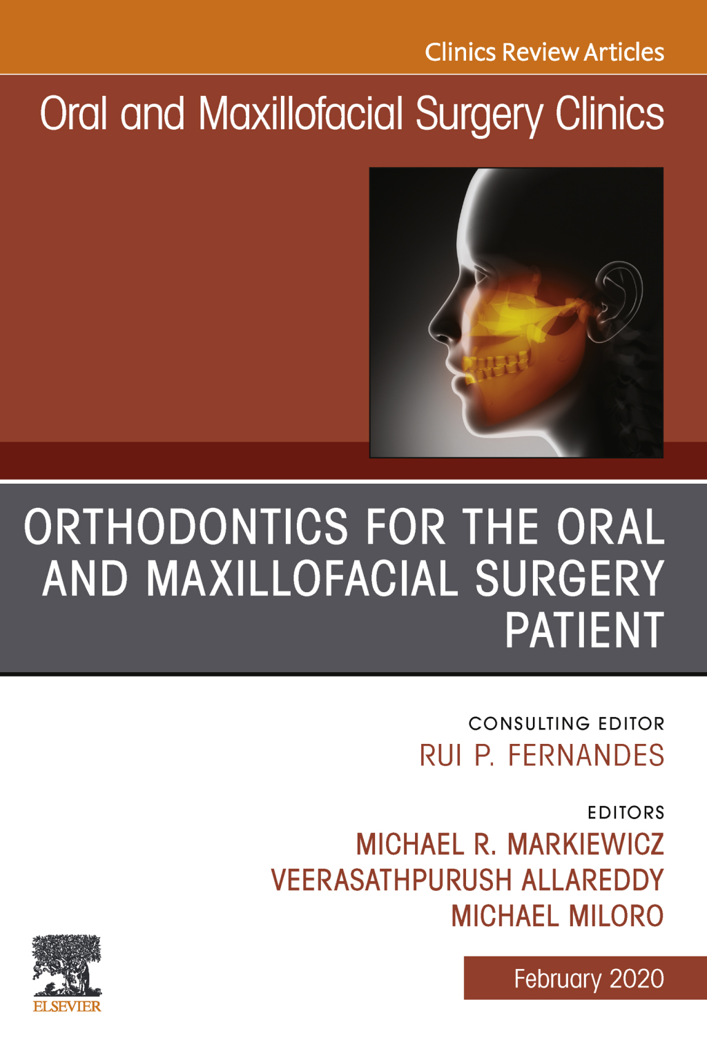 Orthodontics for Oral and Maxillofacial Surgery Patient, An Issue of Oral and Maxillofacial Surgery Clinics of North America  â€“ PDF/EPUB Version Downloadable