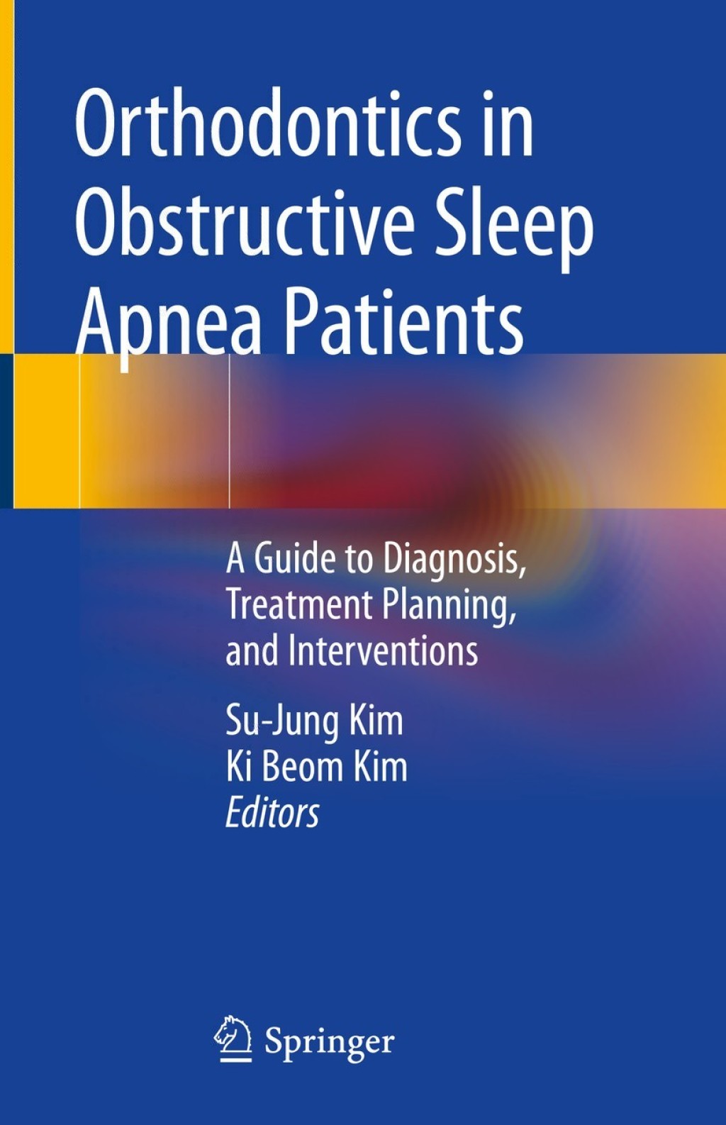 Orthodontics in Obstructive Sleep Apnea Patients A Guide to Diagnosis, Treatment Planning, and Interventions  â€“ PDF/EPUB Version Downloadable