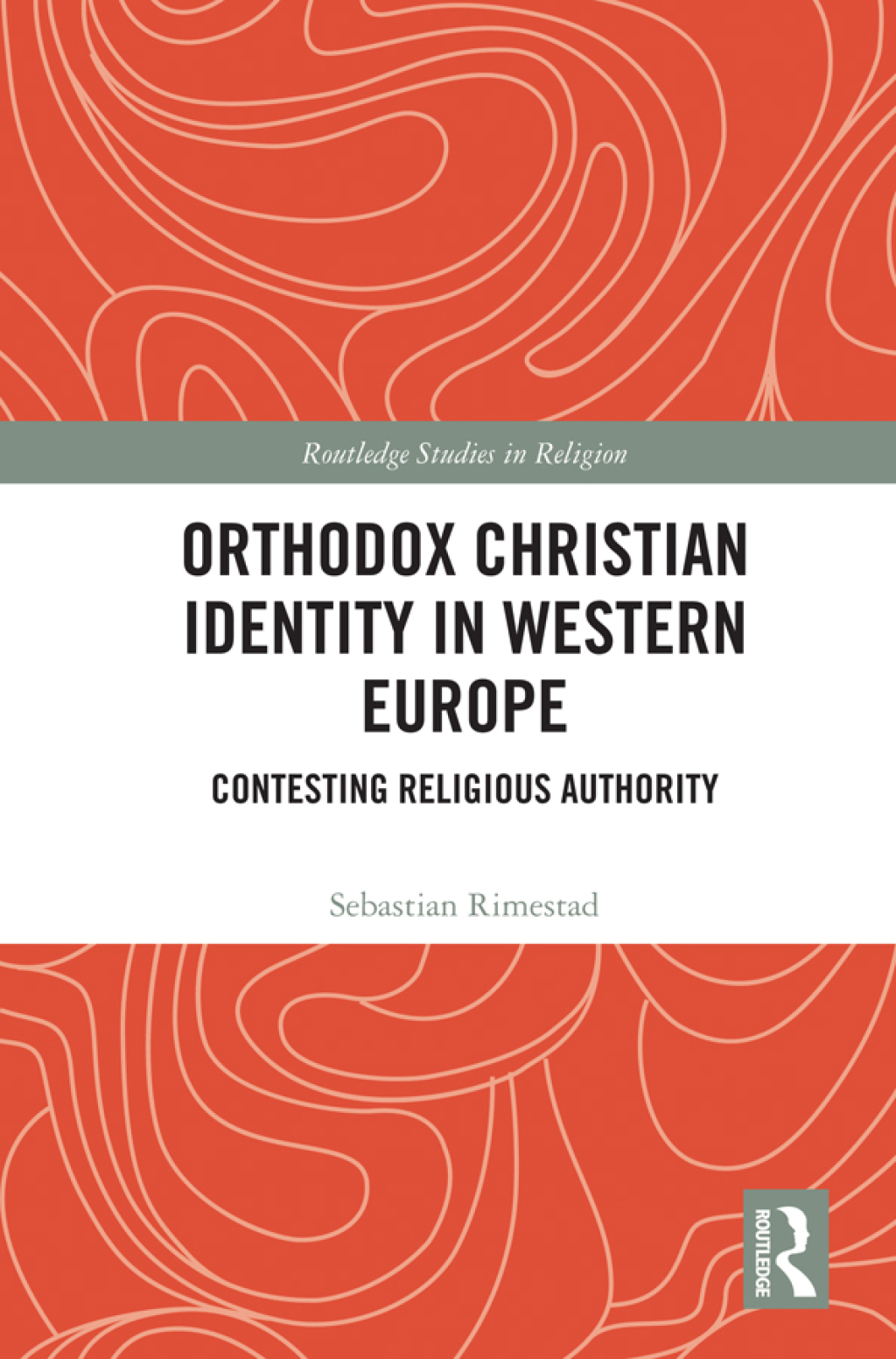 Orthodox Christian Identity in Western Europe Contesting Religious Authority 1st Edition â€“ PDF/EPUB Version Downloadable