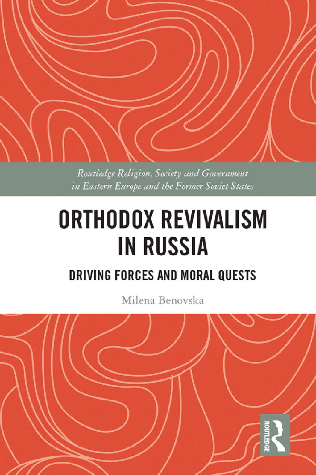 Orthodox Revivalism in Russia Driving Forces and Moral Quests 1st Edition â€“ PDF/EPUB Version Downloadable