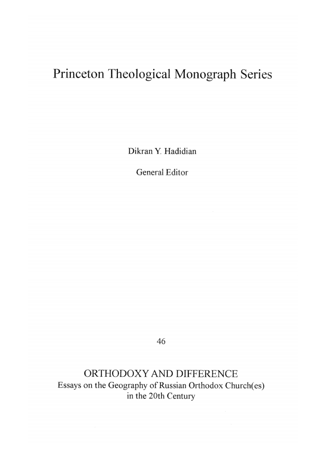 Orthodoxy and Difference Essays on the Geography of Russian Orthodox Church(es) in the 20th Century  â€“ PDF/EPUB Version Downloadable