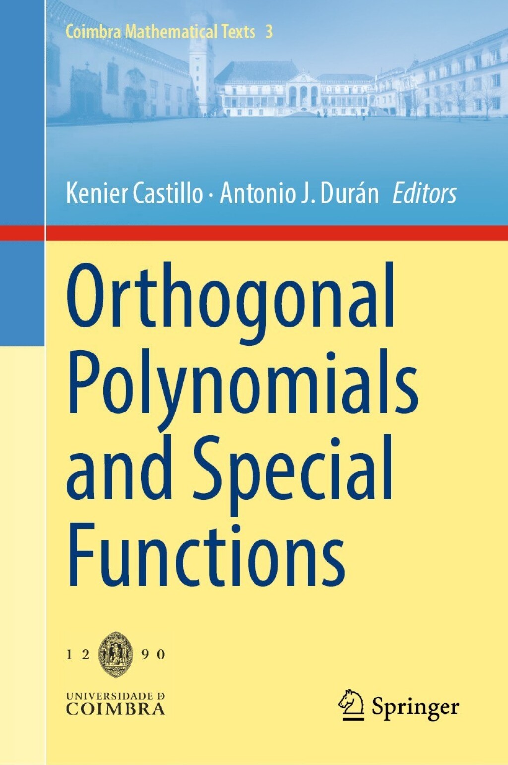 Orthogonal Polynomials and Special Functions  â€“ PDF/EPUB Version Downloadable