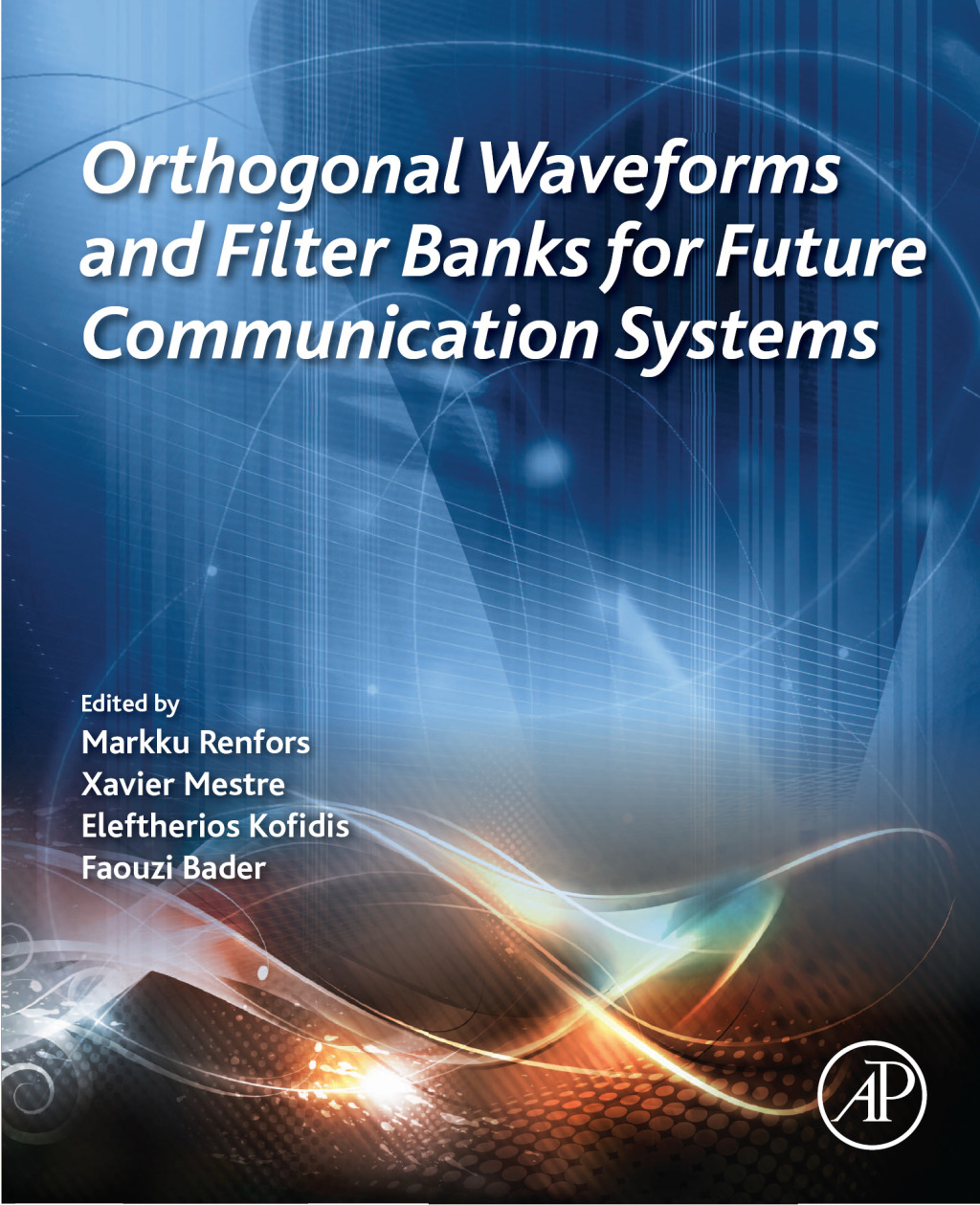 Orthogonal Waveforms and Filter Banks for Future Communication Systems  â€“ PDF/EPUB Version Downloadable