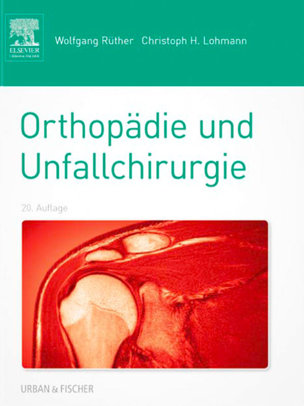 OrthopÃ¤die und Unfallchirurgie 20th Edition â€“ PDF/EPUB Version Downloadable