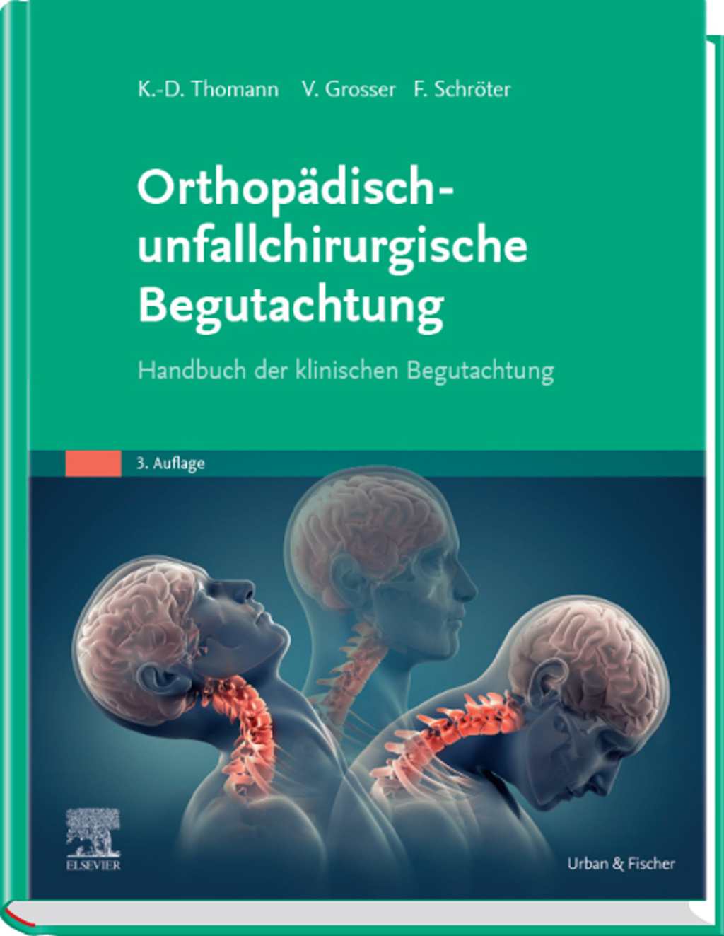 OrthopÃ¤disch-unfallchirurgische Begutachtung Handbuch der klinischen Begutachtung 3rd Edition â€“ PDF/EPUB Version Downloadable