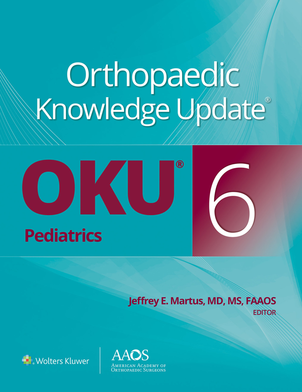 Orthopaedic Knowledge UpdateÂ® Pediatrics 6 6th Edition â€“ PDF/EPUB Version Downloadable