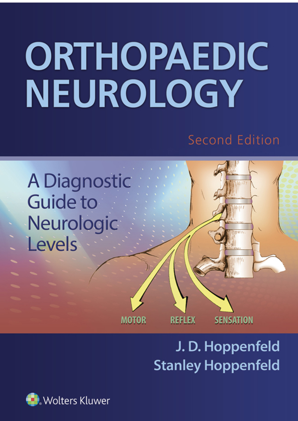 Orthopaedic Neurology 2nd Edition â€“ PDF/EPUB Version Downloadable