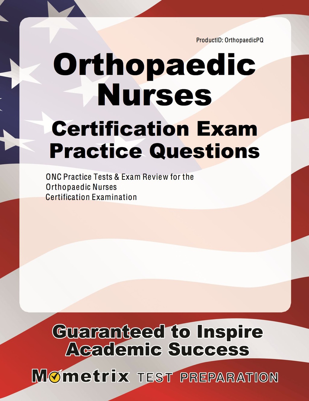 Orthopaedic Nurses Certification Exam Practice Questions 1st Edition â€“ PDF/EPUB Version Downloadable