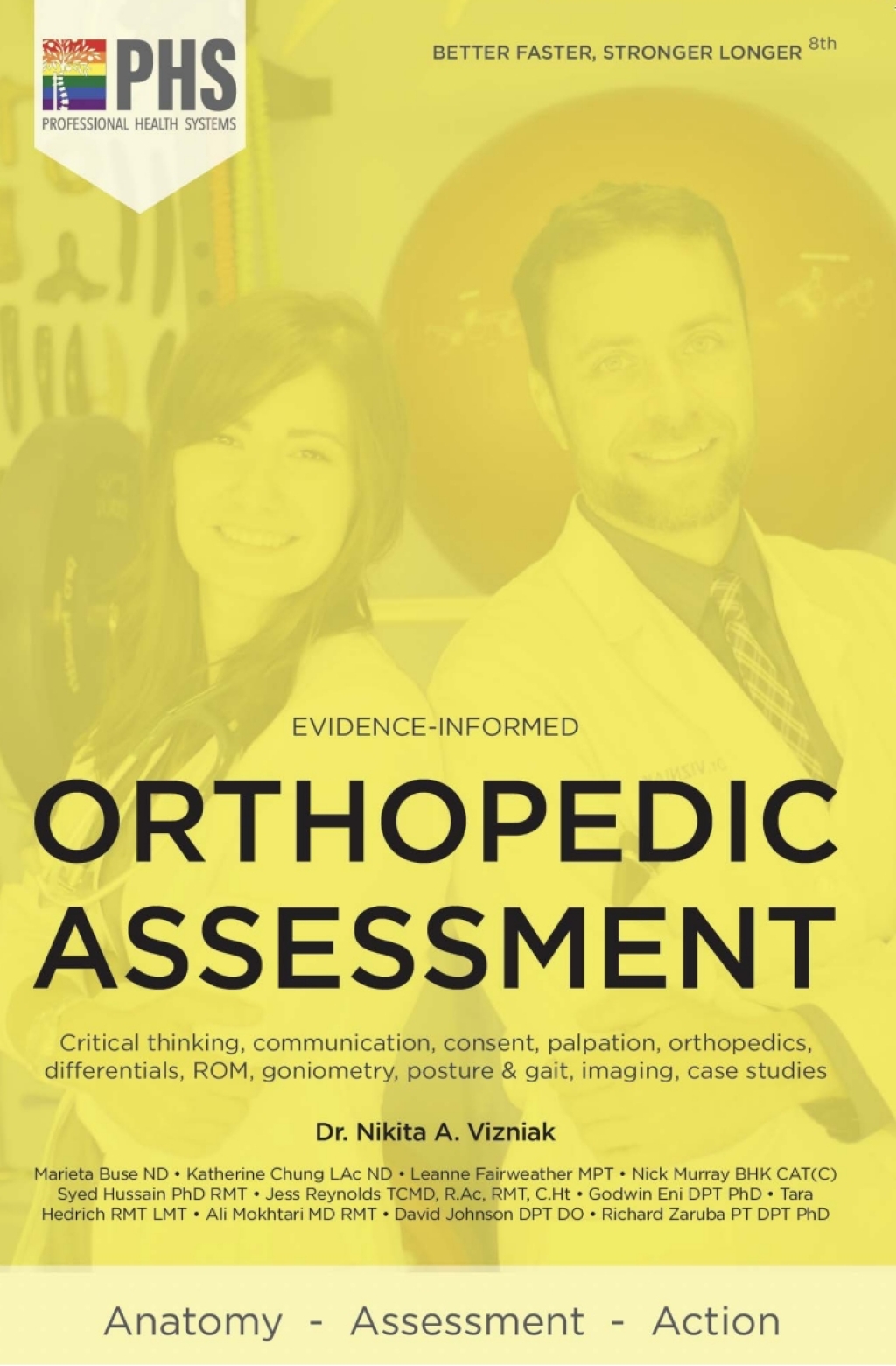 Orthopedic Assessment: Critical thinking, communication, consent, palpation, orthopedics, differentials, ROM, goniometry, posture & gait, imaging, case studies 8th Edition â€“ PDF/EPUB Version Downloadable