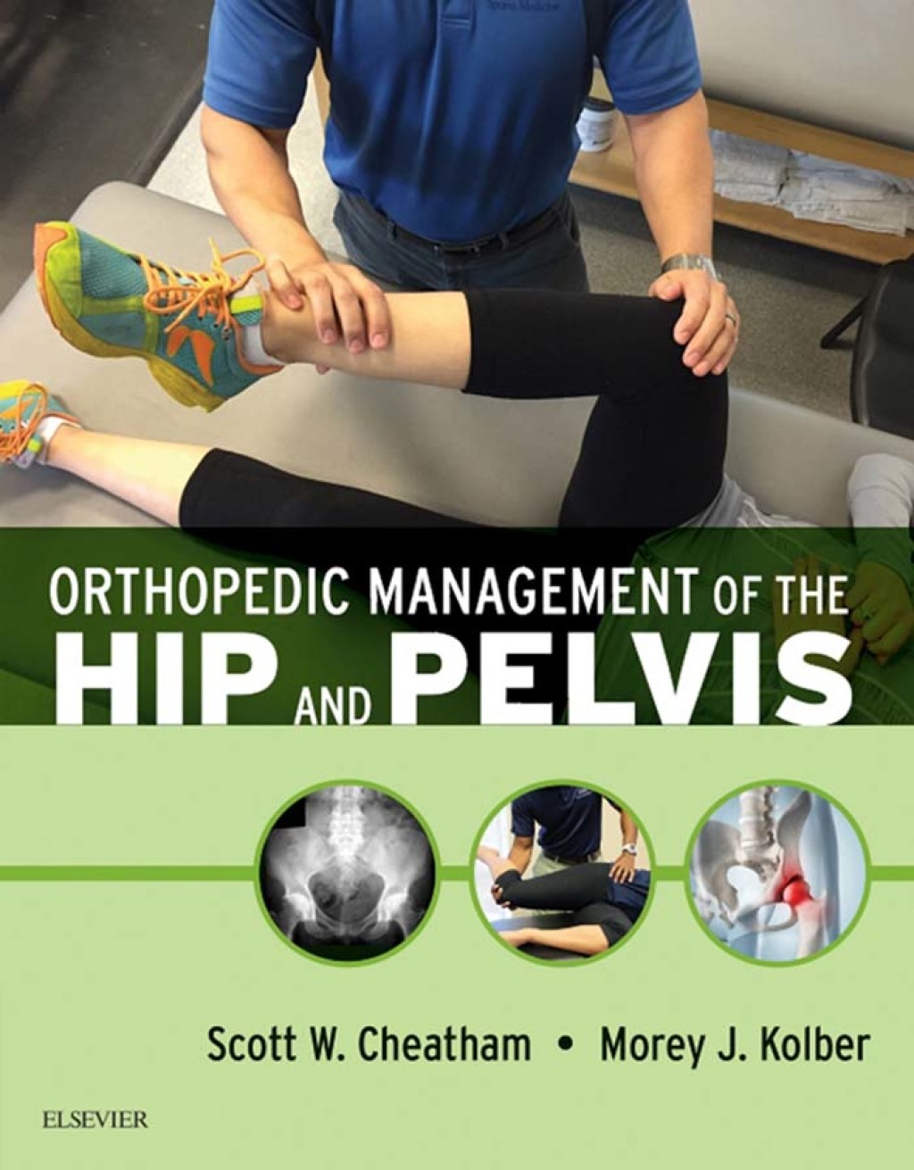 Orthopedic Management of the Hip and Pelvis  â€“ PDF/EPUB Version Downloadable
