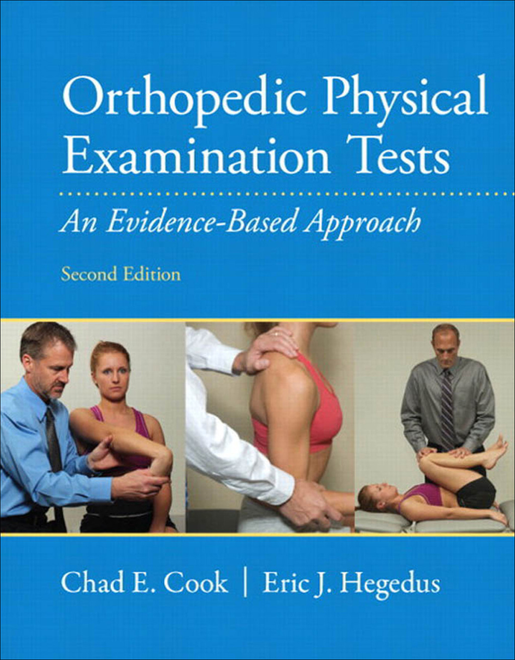 Orthopedic Physical Examination Tests An Evidence-Based Approach 2nd Edition â€“ PDF/EPUB Version Downloadable