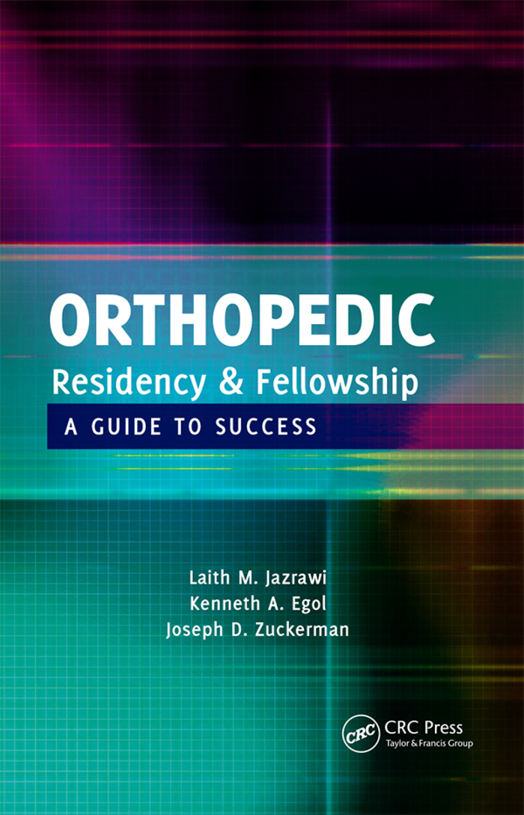Orthopedic Residency and Fellowship A Guide to Success 1st Edition â€“ PDF/EPUB Version Downloadable