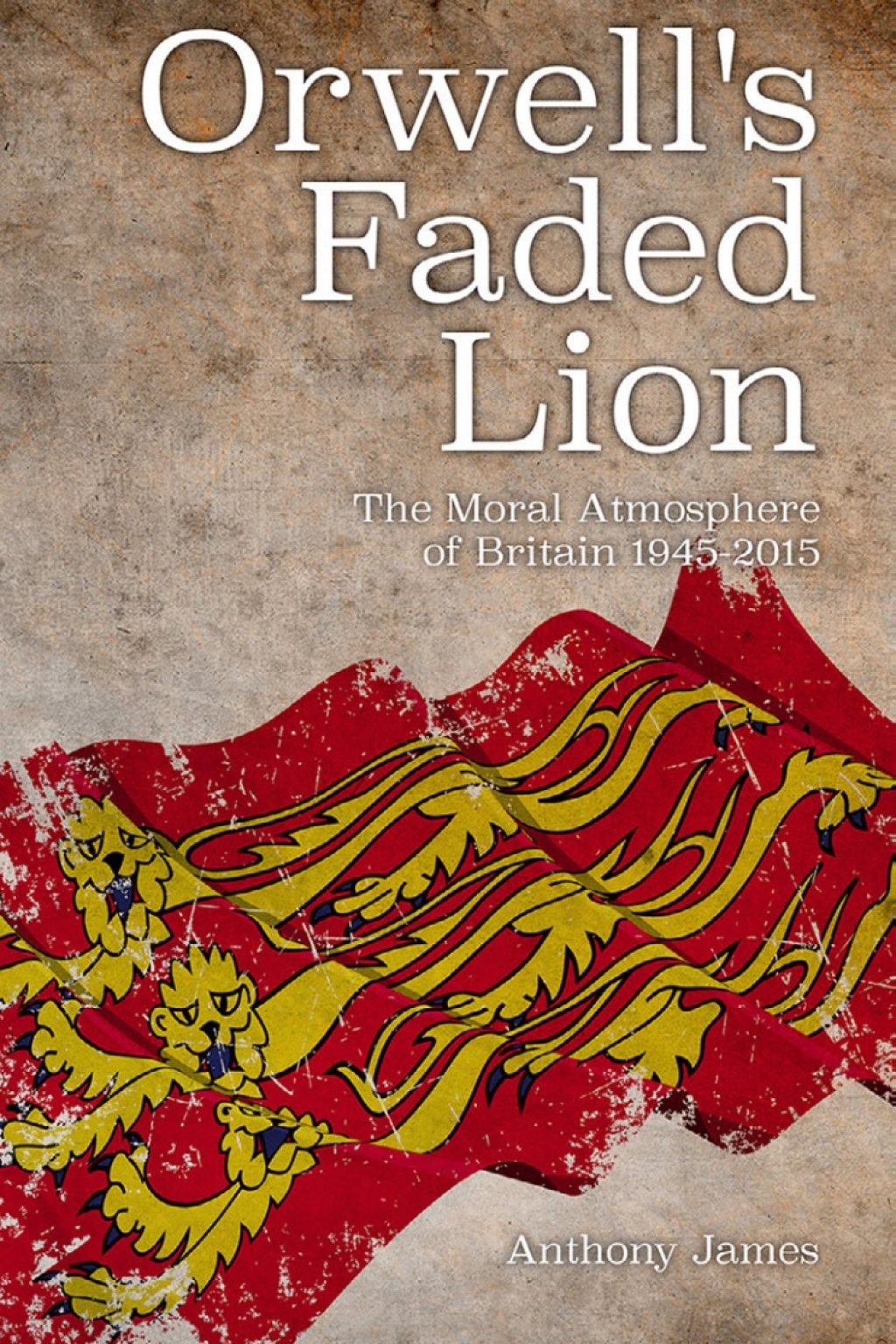 Orwell's Faded Lion 1st Edition â€“ PDF/EPUB Version Downloadable