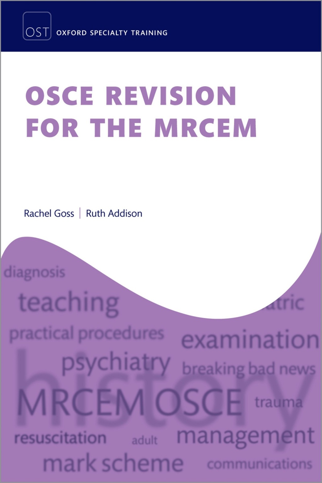 OSCE Revision for the MRCEM 1st Edition â€“ PDF/EPUB Version Downloadable