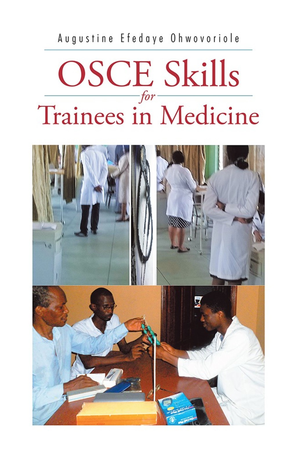Osce Skills for Trainees in Medicine - (PDF/EPUB Version)