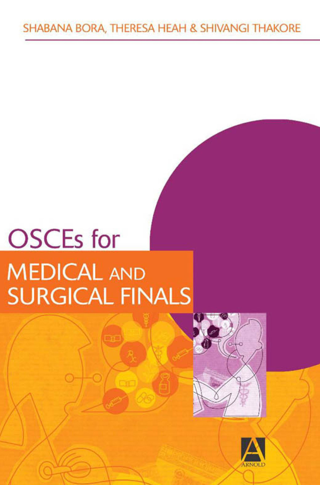 OSCEs for Medical and Surgical Finals 1st Edition â€“ PDF/EPUB Version Downloadable