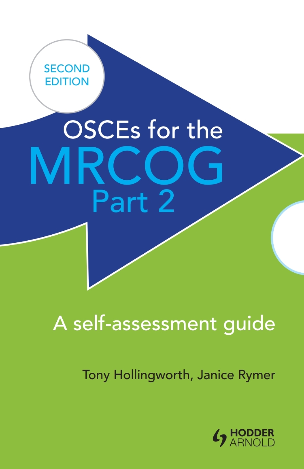 OSCEs for the MRCOG Part 2 A Self-Assessment Guide 2nd Edition â€“ PDF/EPUB Version Downloadable