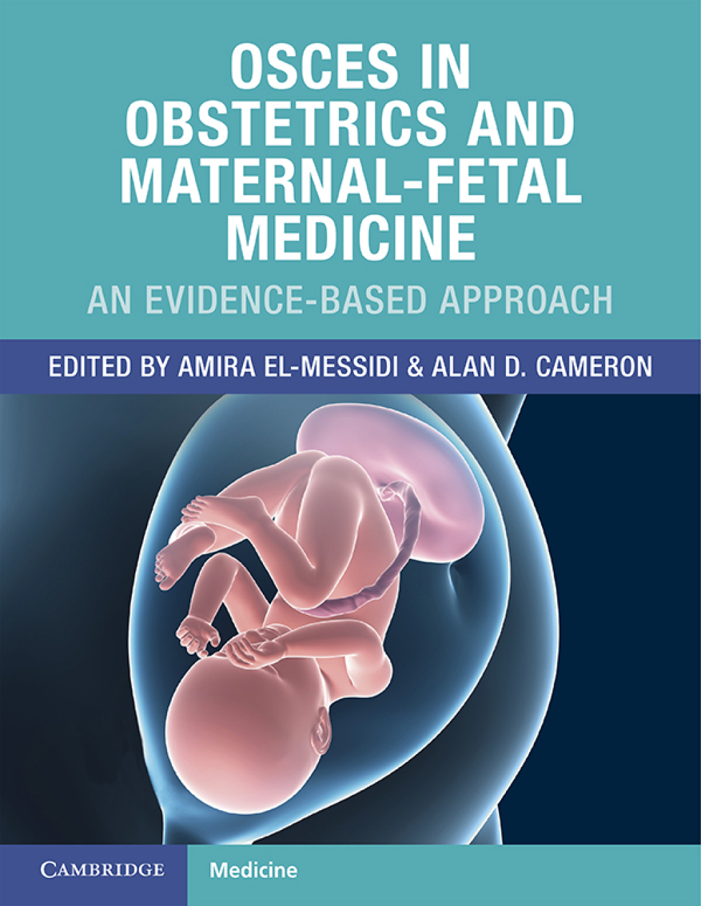 OSCEs in Obstetrics and Maternal-Fetal Medicine An Evidence-Based Approach  â€“ PDF/EPUB Version Downloadable