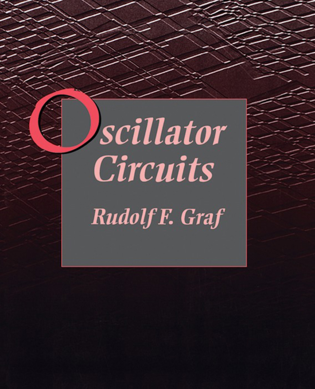 Oscillator Circuits  â€“ PDF/EPUB Version Downloadable