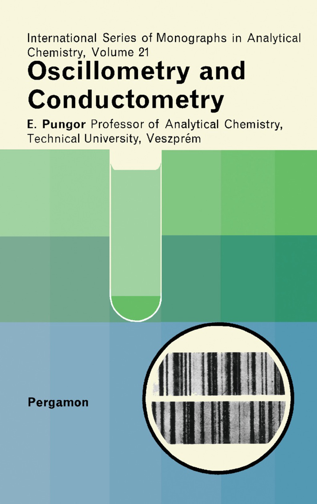 Oscillometry and Conductometry International Series of Monographs on Analytical Chemistry  â€“ PDF/EPUB Version Downloadable