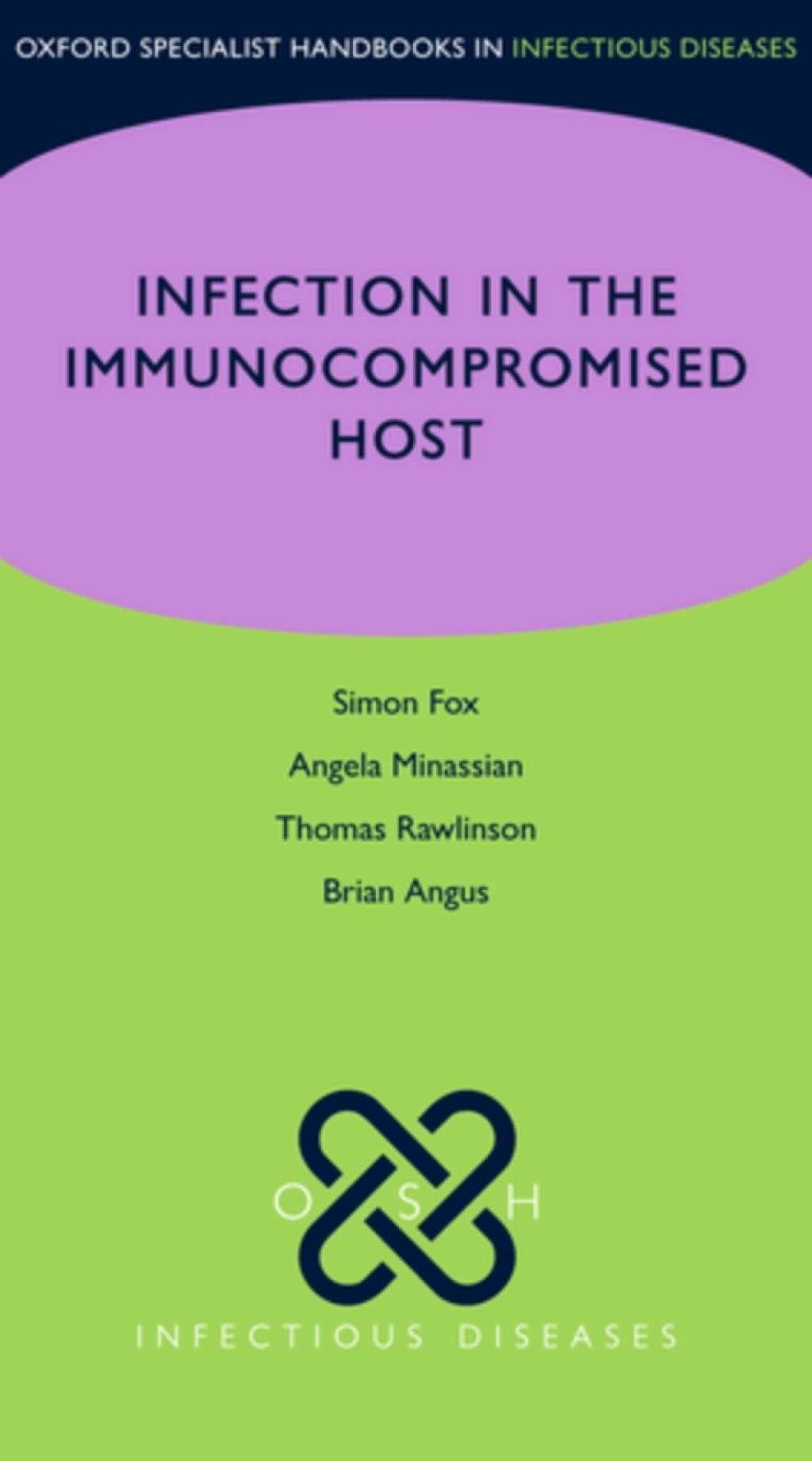 OSH Infection in the Immunocompromised Host  â€“ PDF/EPUB Version Downloadable